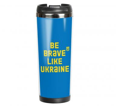 Термокружка  Be Brave Like Ukraine